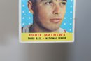 1958 HOF Eddie Matthews Card