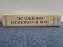 The Collectors Encyclopedia Of Dolls Book
