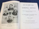 Life And Glorious Deeds Of Admiral Dewey Book