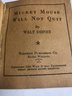 1934 Mini Book - Mickey Mouse Will Not Quit!