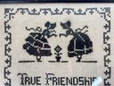 Antique Needlepoint - True Friendship - Framed Behind Glass