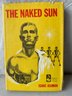 'The Naked Sun' By Isaac Asimov 1957.