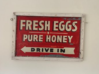 Vintage Tin Advertising Sign - Fresh Eggs & Pure Honey