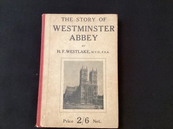 The Story Of Westminster Abbey First Impression March 1924