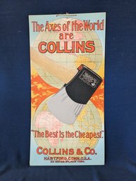 'The Axes Of The World Are Collins' Antique Silvered Embossed Sign