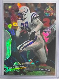 1996 Topps The Matrix Marshall Faulk Refractor Card #310