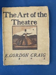 1905 The Art Of The Theatre Book By E. Gordon Craig