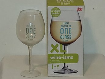 DCI Wine-isms XL Wine Glass Holds A Whole Bottle Of Wine