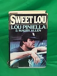 SWEET LOU Lou Piniella And The Ultimate YANKEE Quiz Book