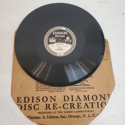 Edison Diamond Disc Record 78rpm 9 7/8 Inch Diameter - 1/4 Inch Thick - Music On Two Sides