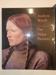 1987 Wyeth The Helga Pictures  And Eakins Art Books