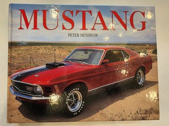 2004 Peter Henshaw Mustang Large Book 444 Pages