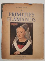 1947 French / Belgian Art Book Les Primitifs Flamands