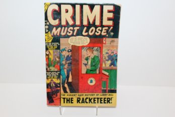 1951 August 16 Release Date - Crime Must Lose From Atlas Comics - Golden Age Pre- Marvel