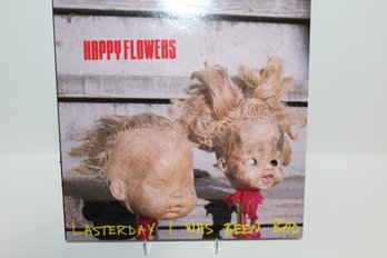 1990 Happy Flowers - Lasterday I Was Been Bad