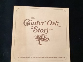 1976 The Charter Oak Story Bicentennial Booklet  Charter Oak Bank And Trust