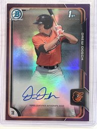 2015 1st. Bowman Chrome Certified Autograph Issue Drew Dosch Signed Rookie Card #BCAP-DD   #d - 205/250