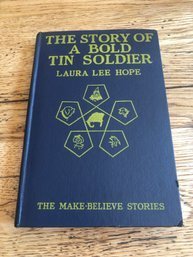 The Story Of A Bold Tin Soldier - Laura Lee Hope - Vintage 1920