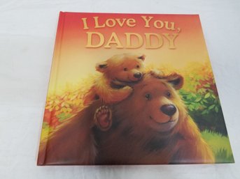 I Love You, Daddy Book By Melanie Joyce
