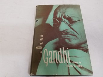The Wit And Wisdom Of Gandhi 1951