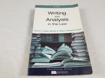Writing And Analysis In The Law Book By Helene S Shapo