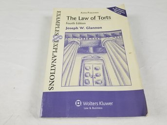 The Law Of Torts: Examples And Explanations Book By Joseph Glannon