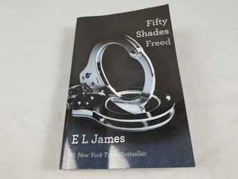 Fifty Shades Freed By E L James