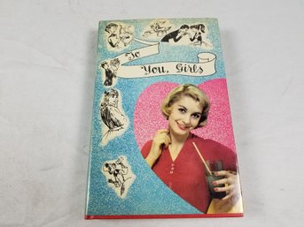 To You Girls Hardcover 1961 By Kate Stanley