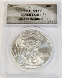 2009 American Eagle Silver Dollar ANACS MS69  Graded Slab   1 Oz Silver