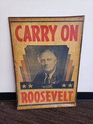 Vintage Campaign Poster For Roosevelt