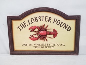 Wooden Hand Painted 'The Lobster Pound' Restaurant Sign