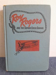 Roy Rogers And The Gopher Creek Gunman