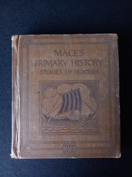 Maces Primary History Stories Of Heroism