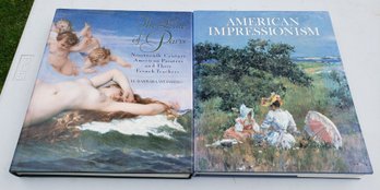 Two Books American Impressionism And 19th Century American Painters And Their French Teachers