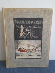 Currier & Ives Print Makers To The American People Book