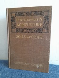 Hunt & Burkett's Agriculture Soils And Crops Book