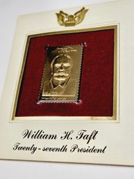 William H. Taft  22k Gold Plated Stamp -  First Day Cover