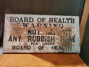 Antique Wood Painted Board Of Health Warning Sign