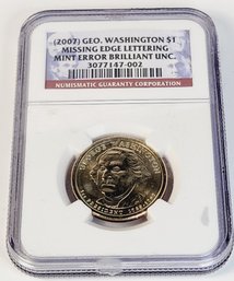 RARE......2007 George Washington Dollar $1 Missing Edge Lettering Mint Error NGC BU