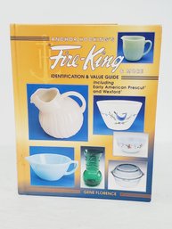 Anchor Hocking Fire King & More Identification & Value Guide Hardcover Book