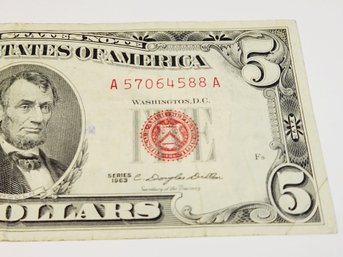 1963 $5 Dollar Red Seal Bill / U S Bank Note