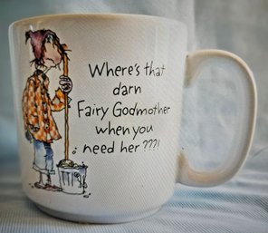 Collectible - 1993 Current Inc. Mug -  Where's That Darn Fairy Godmother When You Need Her???!