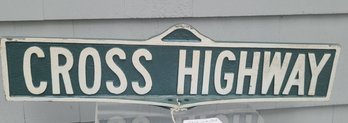 Cast Iron Street Sign, Cross Highway