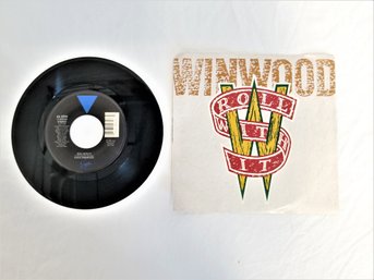 Steve Winwood - Roll With It /The Morning Side 7' 45 RPM Vinyl Record 1988