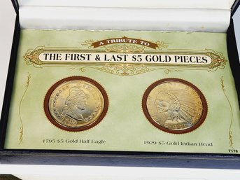 First And Last $5 Dollar Replica Gold Pieces In Display Box