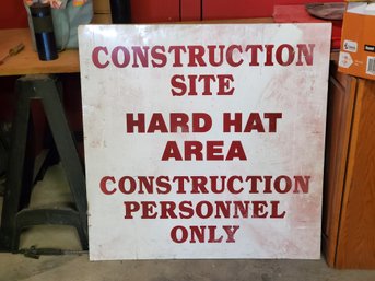 Large Metal Construction Site Worksite Sign