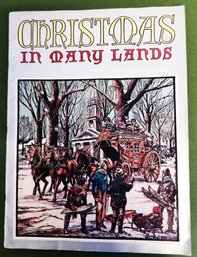 Christmas In Many Lands Book: Collections Of Carols, Customs, Legends, Poems 1937