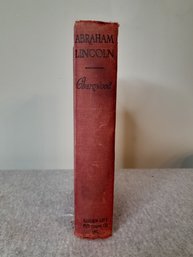 Abraham Lincoln By Lord Charnwood Book #4