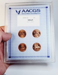 2009 D Lincoln Cents 4 Coins  MS65 AACGS In  Slab