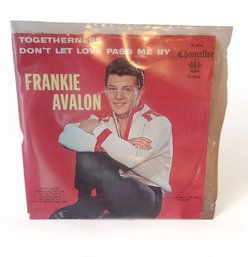 Chancellor Frankie Avalon 45 Rpm ~ Don't Let Love Pass Me By ~ Togetherness Record, 1960s